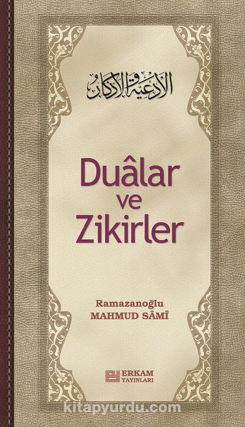 Dualar ve Zikirler