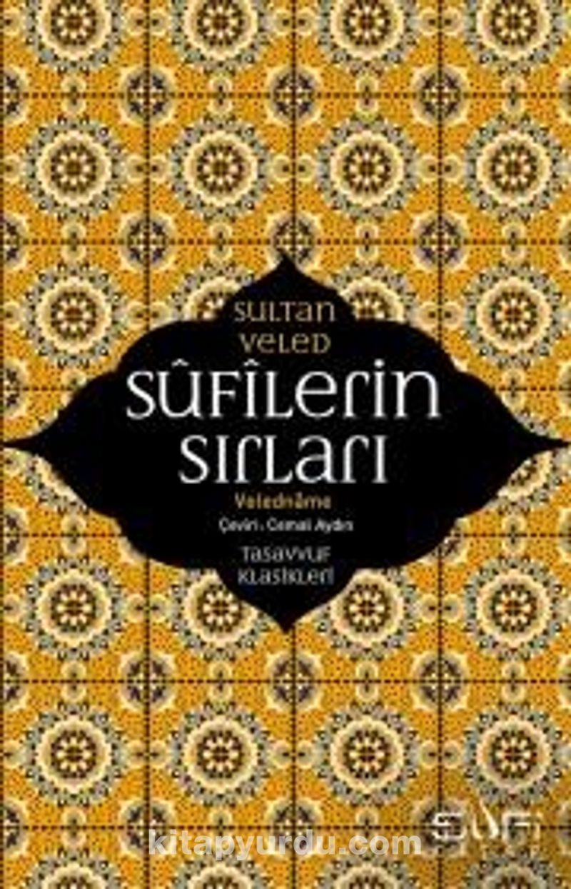 Sufilerin Sırları / Veledname