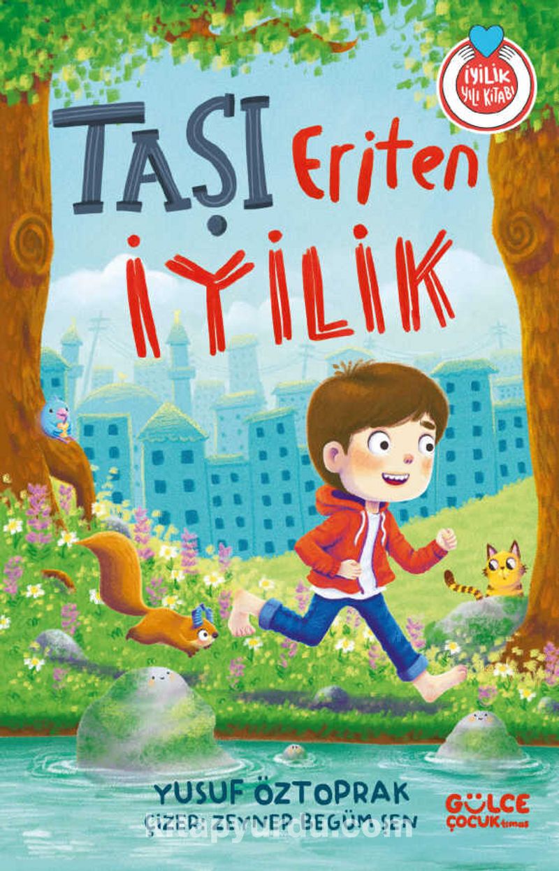 Taşı Eriten İyilik