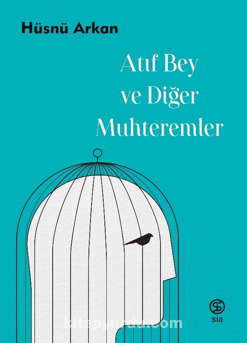 Atıf Bey ve Diğer Muhteremler