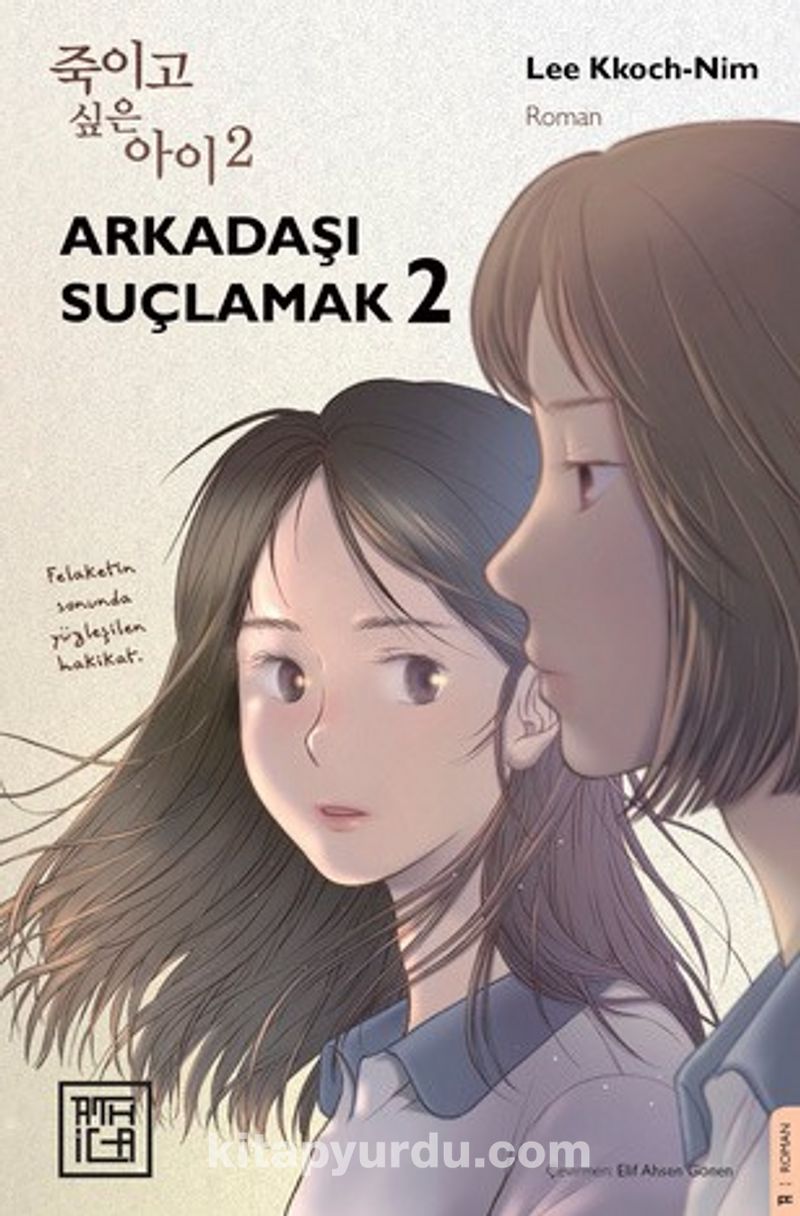 Arkadaşı Suçlamak 2