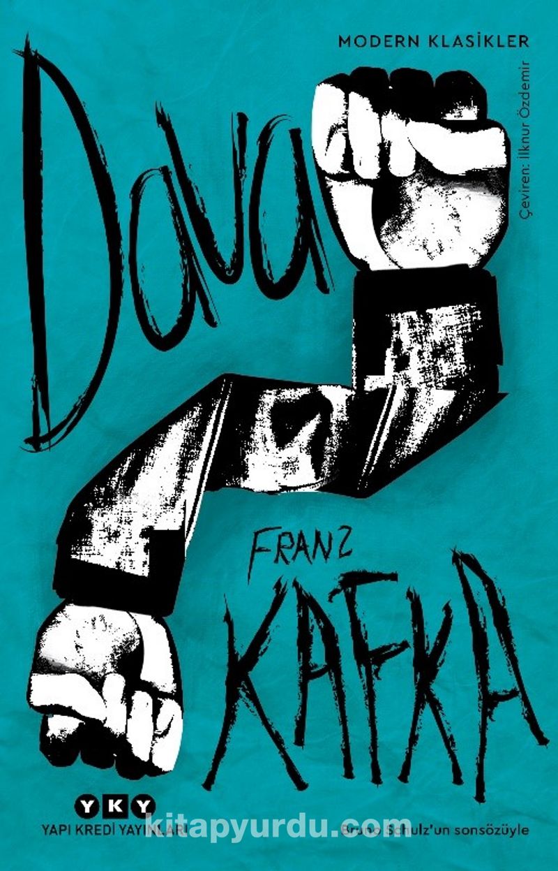 Dava (Bruno Schulz’un Sonsözüyle)