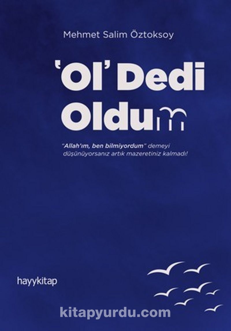 ‘Ol’ Dedi Oldum