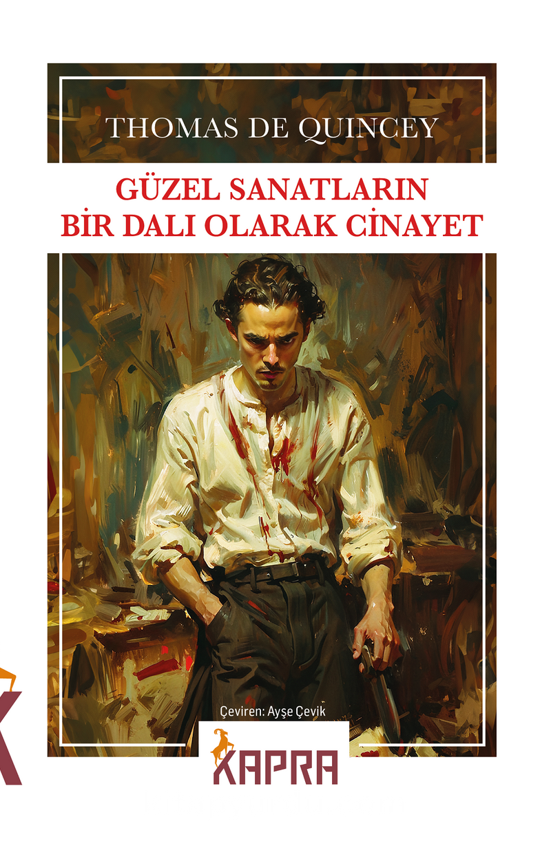 Güzel Sanatların Bir Dalı Olarak Cinayet