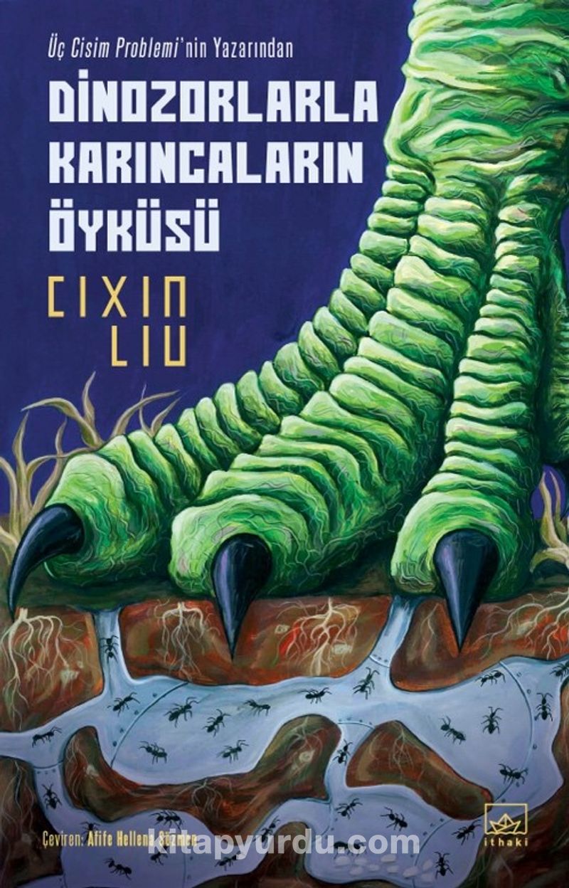 Dinozorlarla Karıncaların Öyküsü
