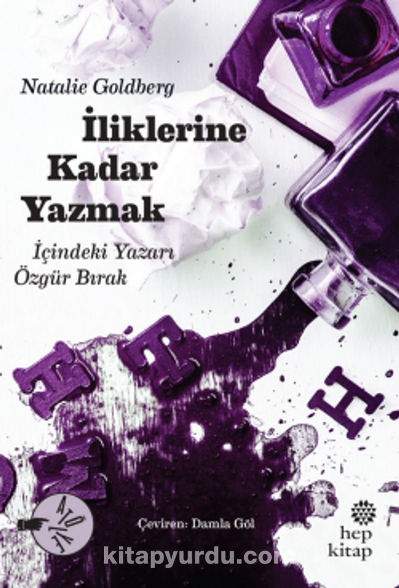 İliklerine Kadar Yazmak