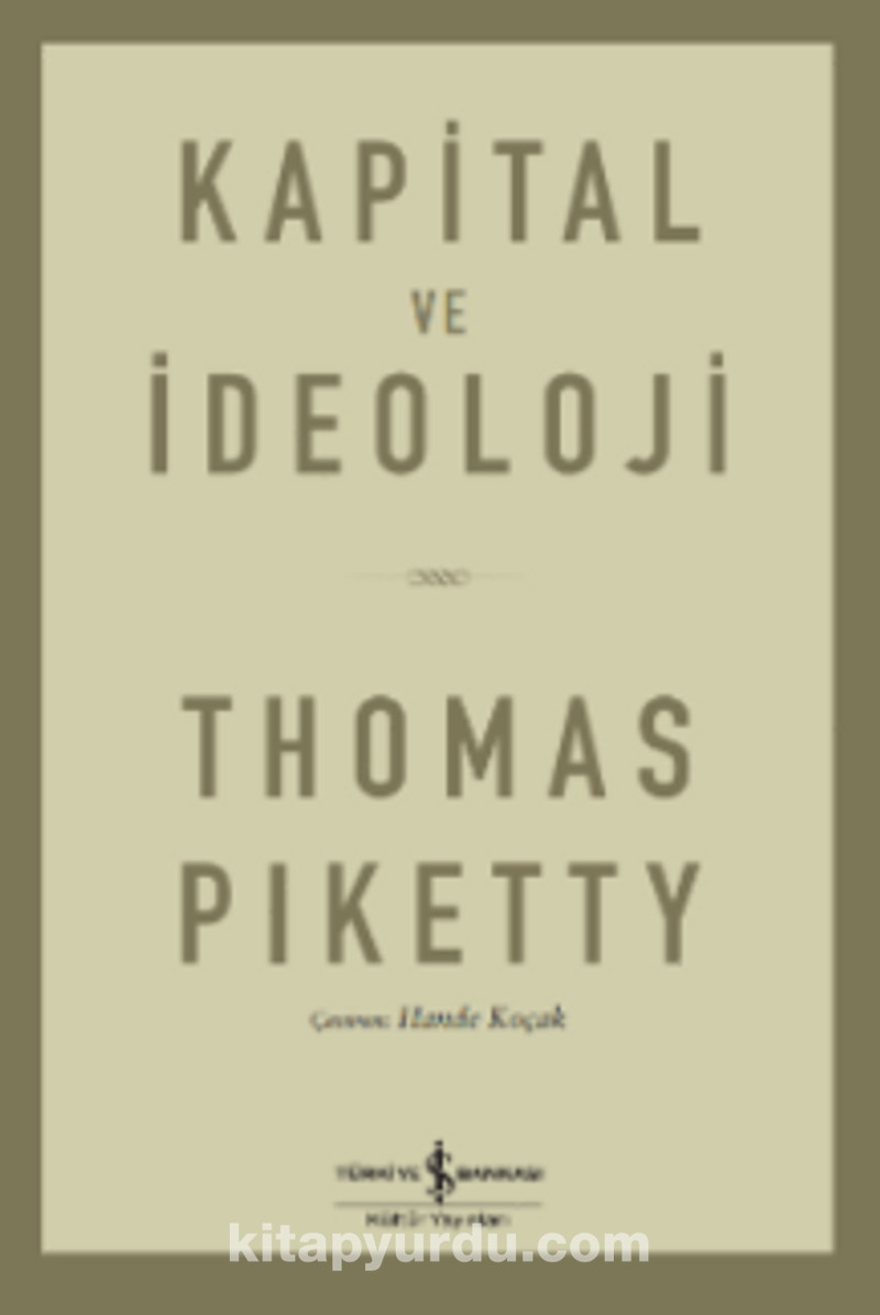 Kapital Ve İdeoloji