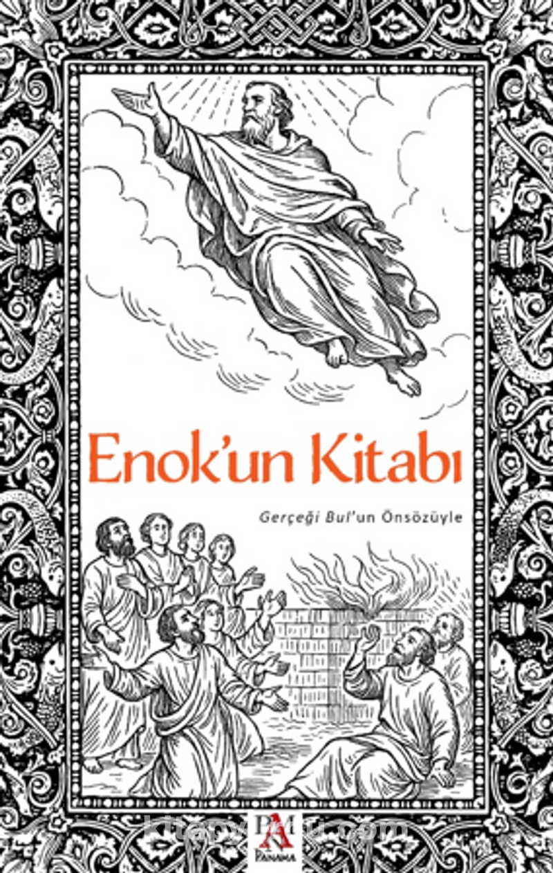 Enok’un Kitabı – Gerçeği Bul’un Önsözüyle