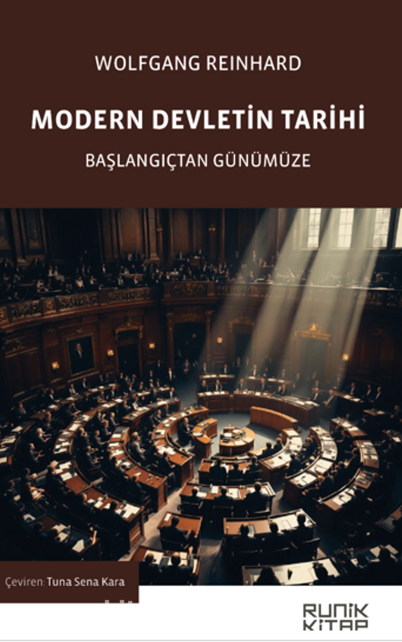 Modern Devletin Tarihi / Başlangıçtan Günümüze