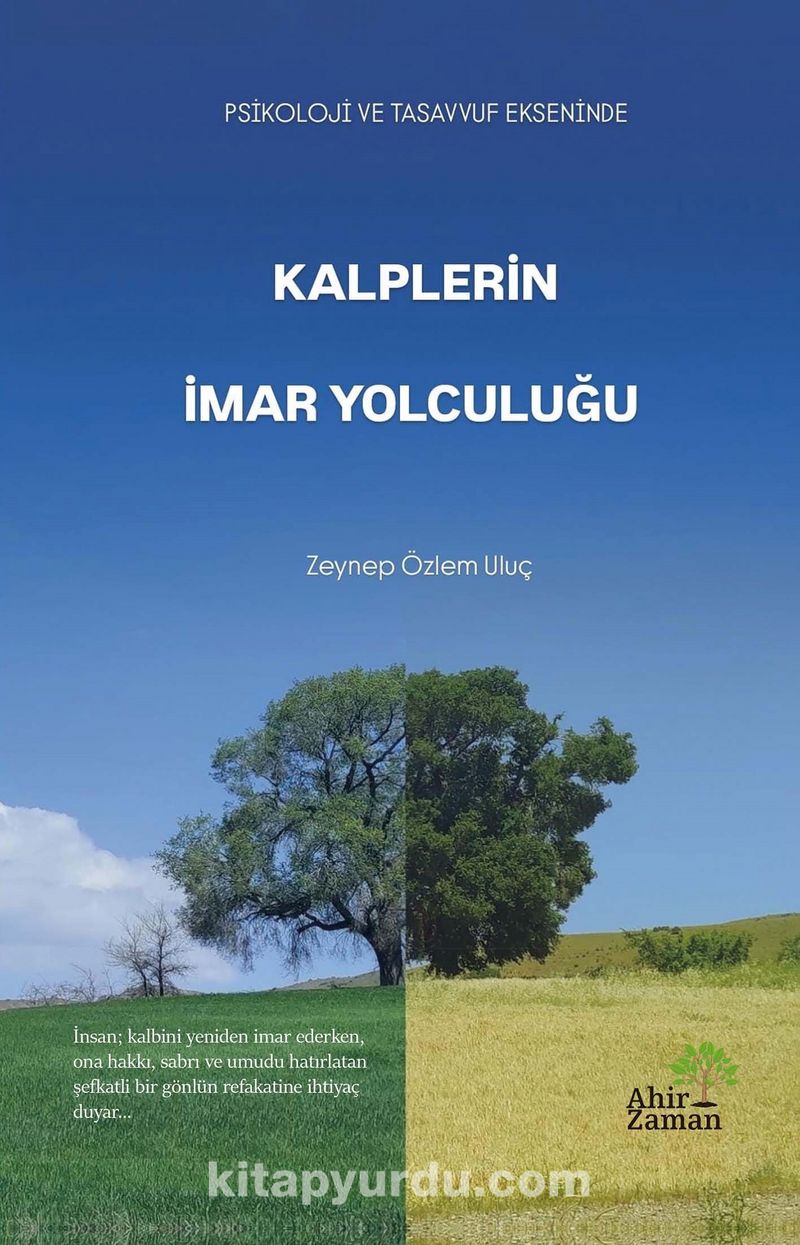 Kalplerin İmar Yolculuğu