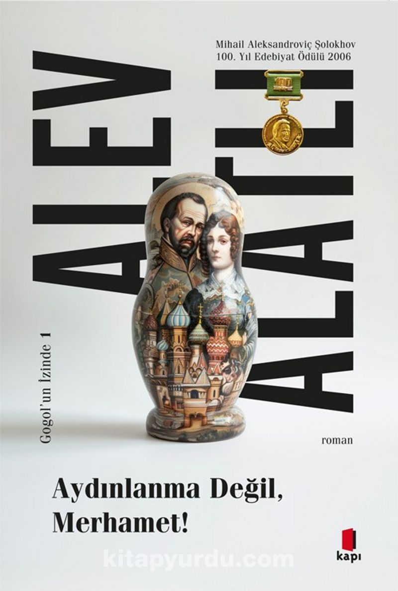 Aydınlanma  Değil Merhamet! Gogol’un İzinde 1