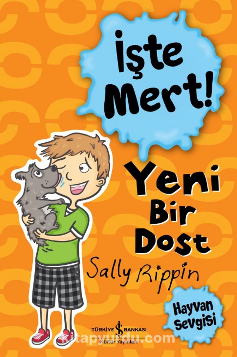 İşte Mert! / Yeni Bir Dost - Hayvan Sevgisi