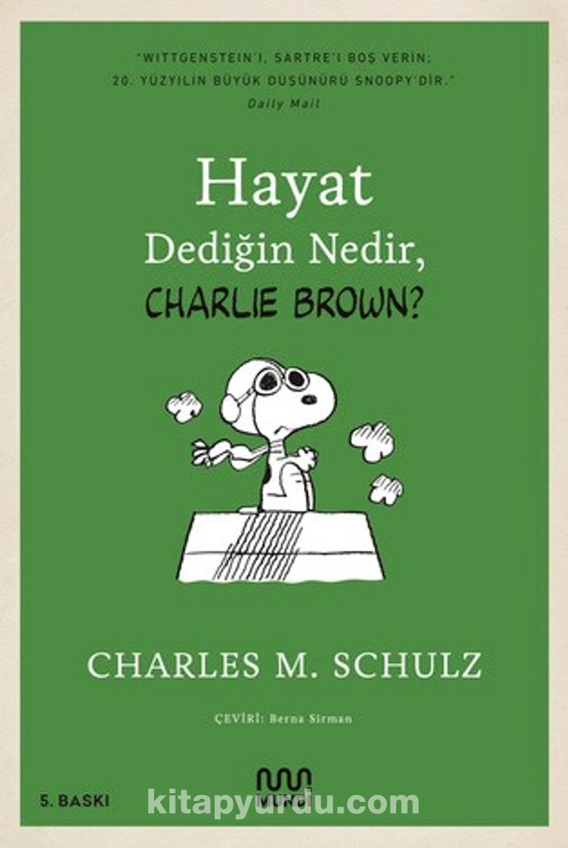 Hayat Dediğin Nedir, Charlie Brown?