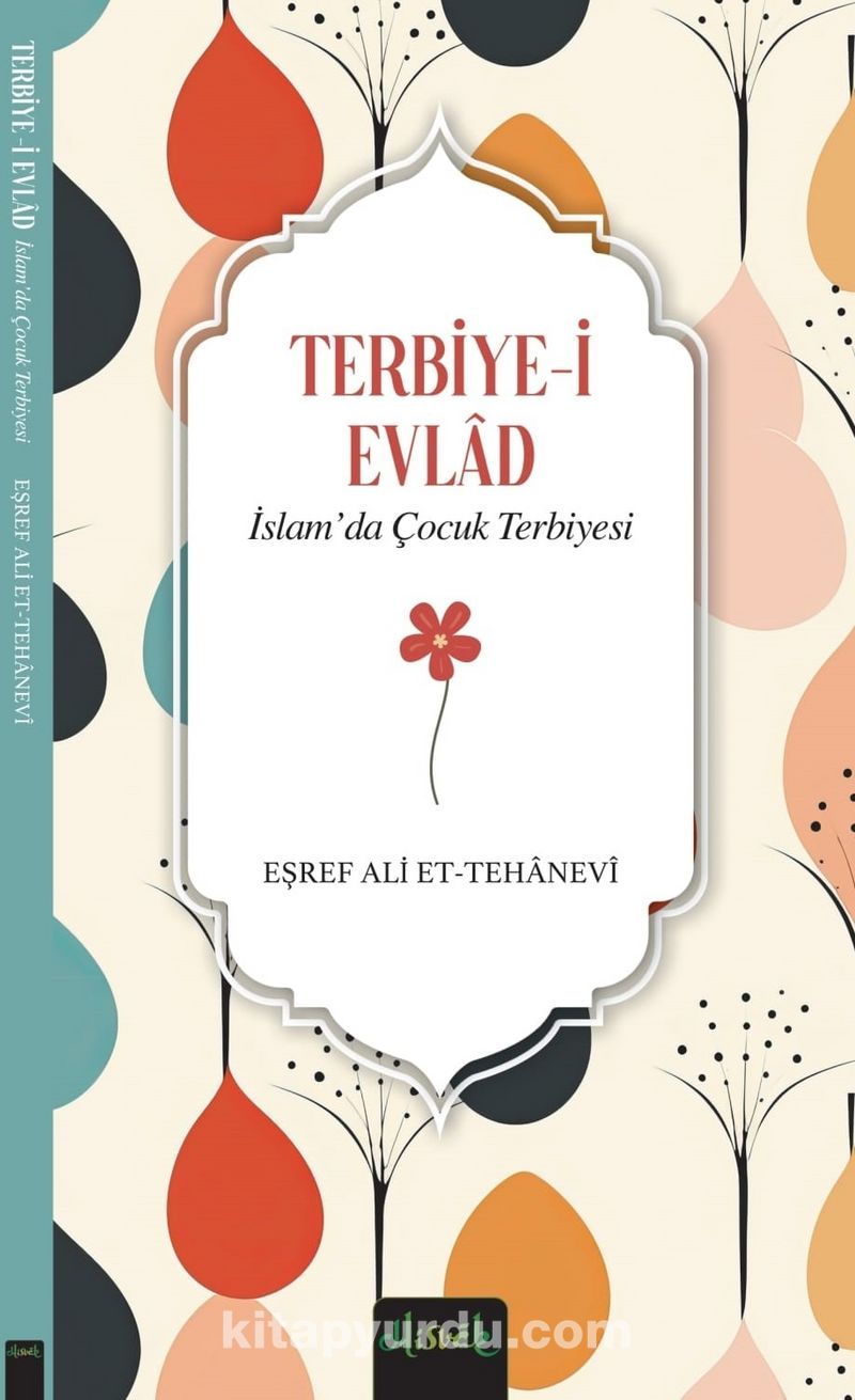 İslam’da Çocuk Terbiyesi (Terbiye-i Evlad)