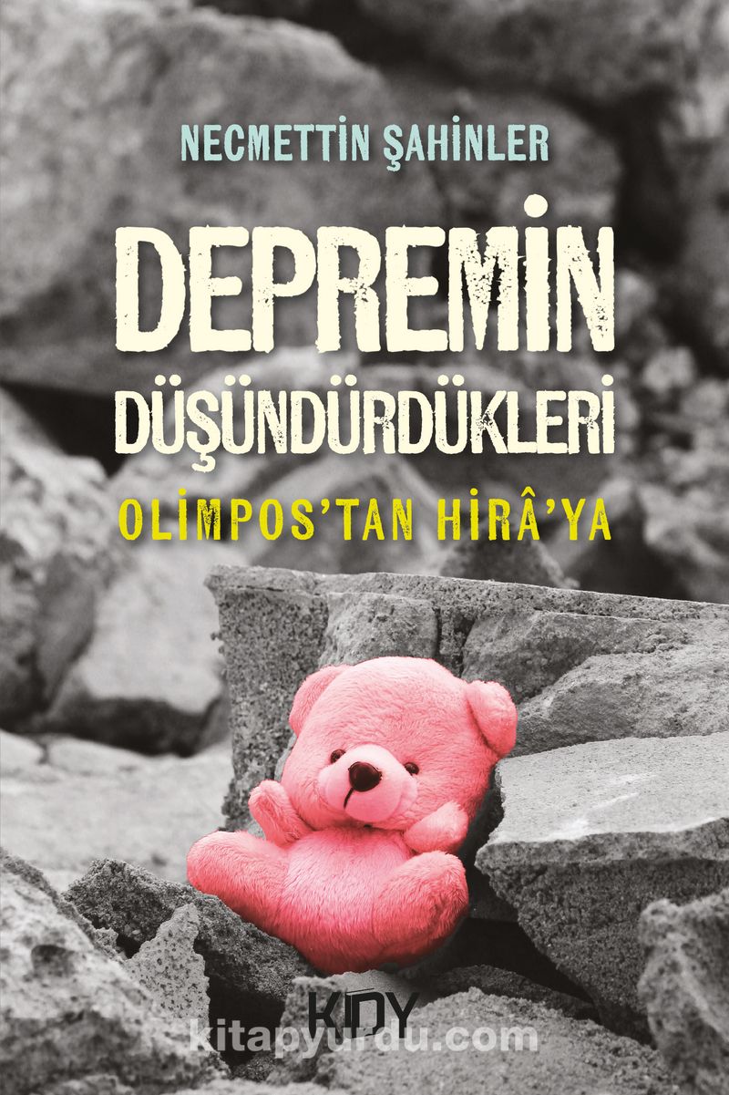 Depremin Düşündürdükleri