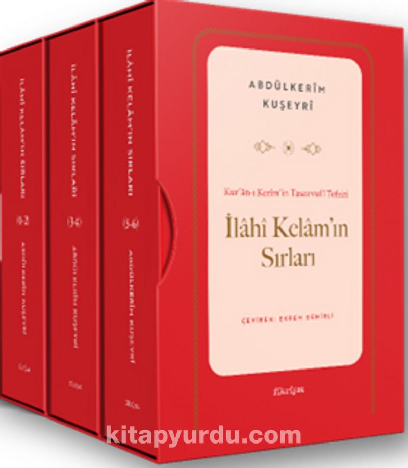 Kur’an-ı Kerîm’in Tasavvufî Tefsiri: İlahî Kelam’ın Sırları (3 Cilt - 6 Kitap)
