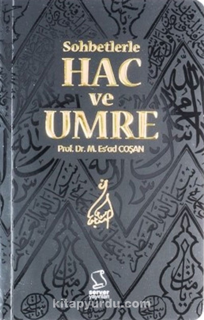 Sohbetlerle Hac ve Umre