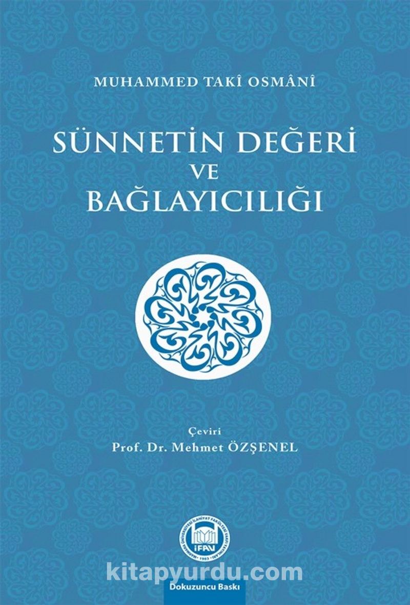 Sünnetin Değeri ve Bağlayıcılığı
