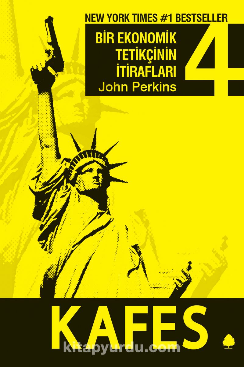 Kafes / Bir Ekonomik Tetikçinin İtirafları 4
