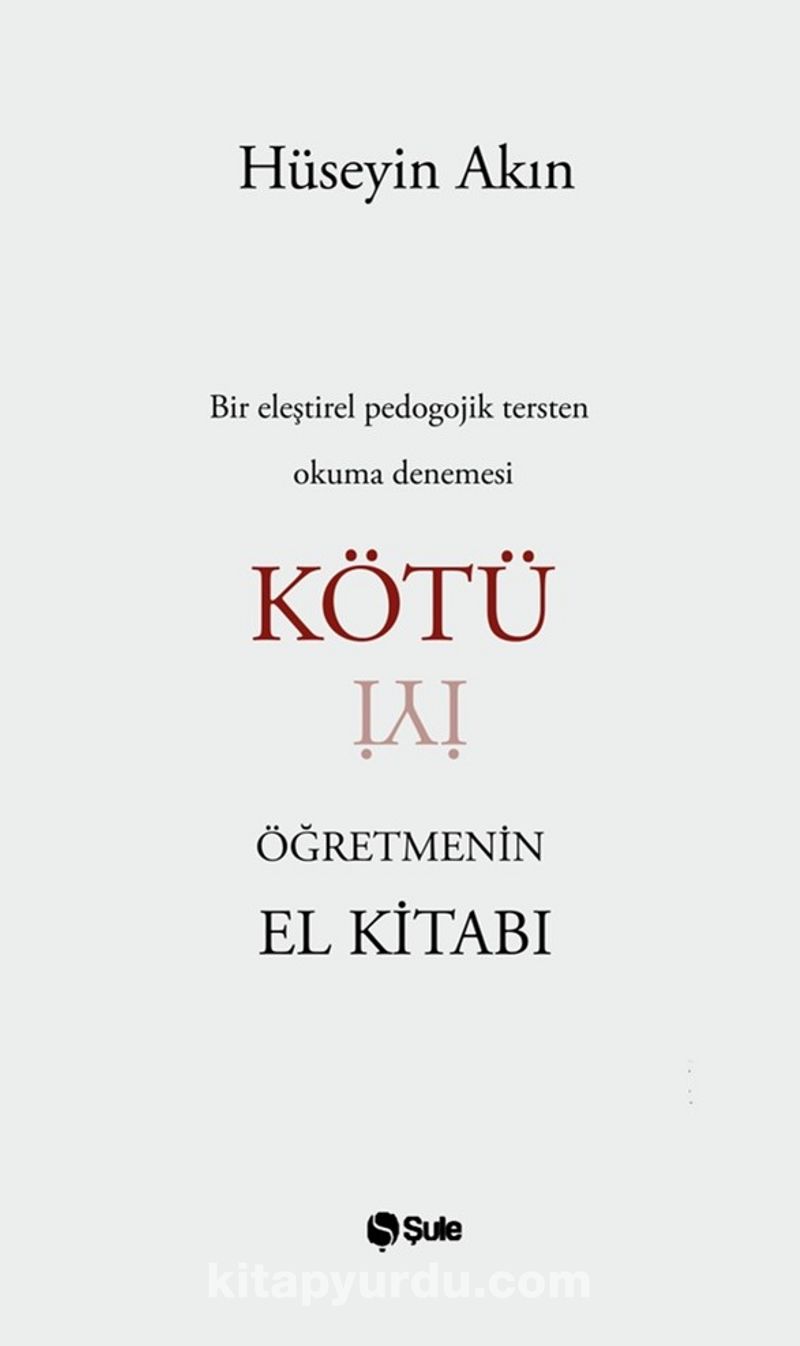 Kötü Öğretmenin El Kitabı
