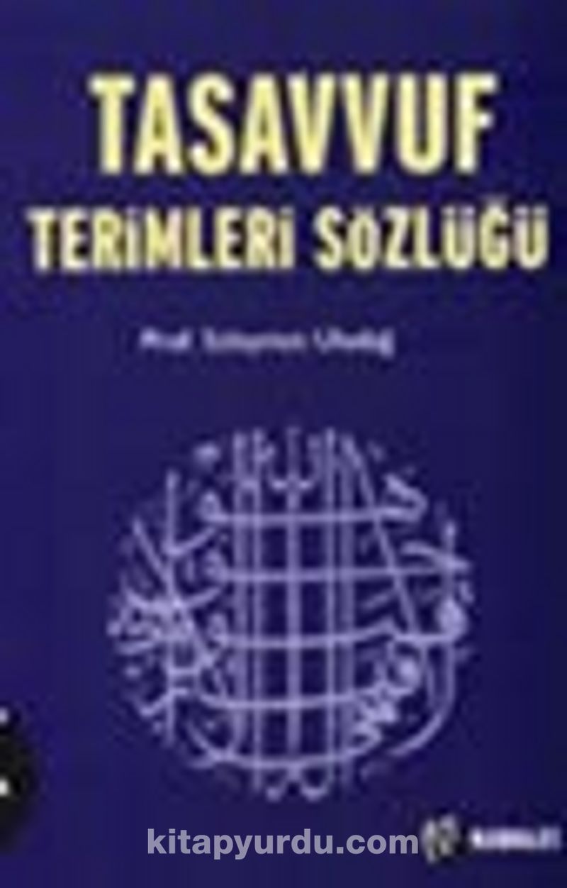 Tasavvuf Terimleri Sözlüğü