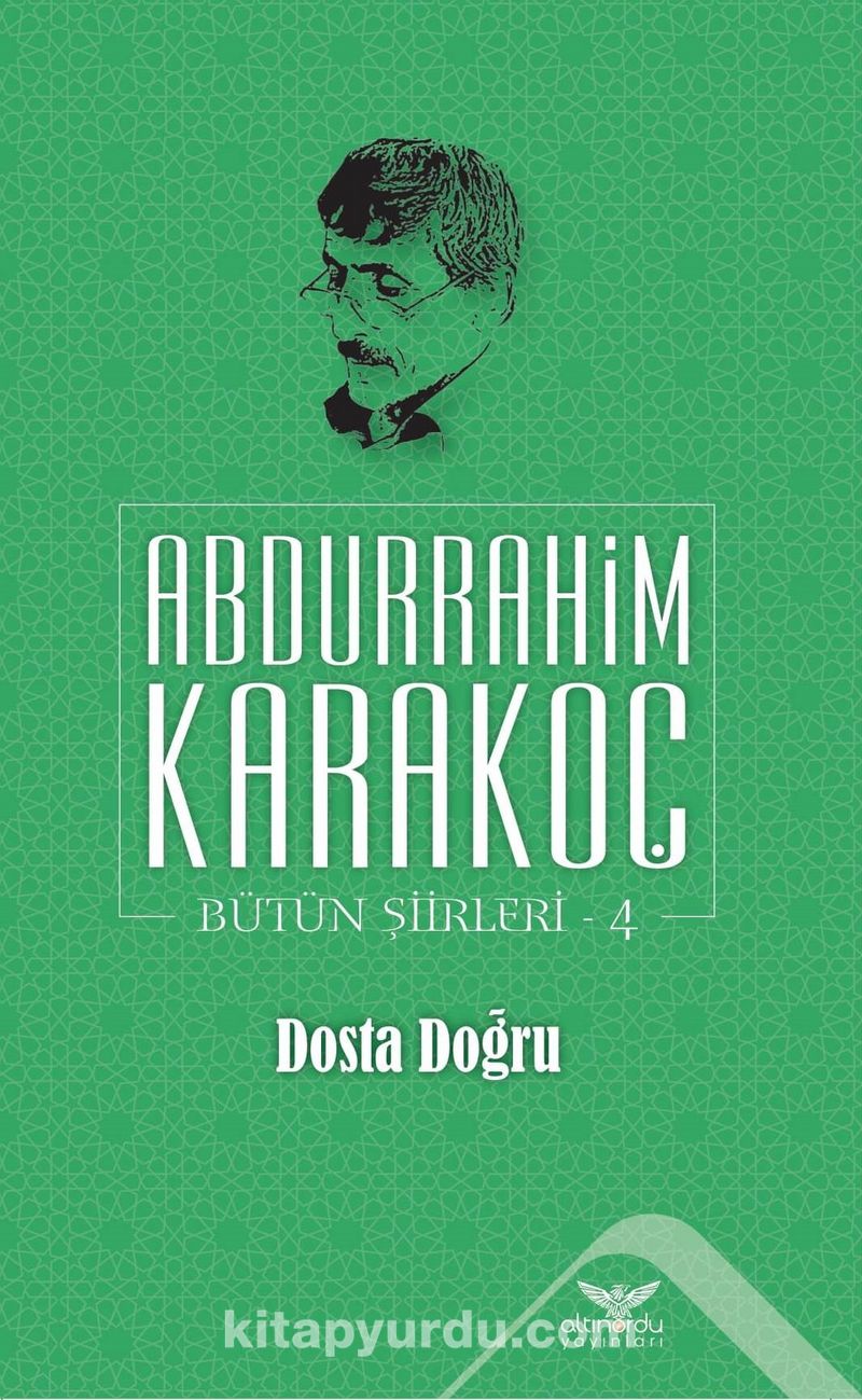 Dosta Doğru / Bütün Şiirleri 4