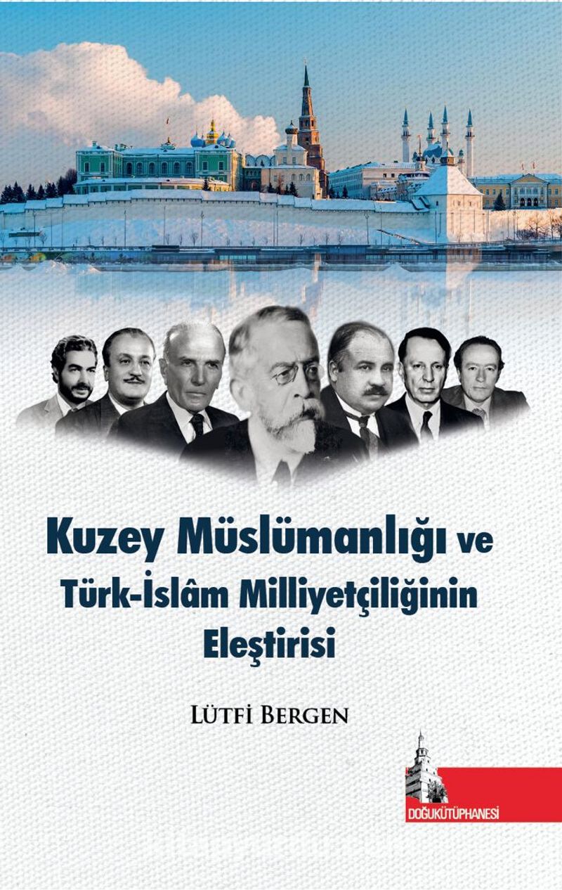 Kuzey Müslümanlığı ve Türk-İslam Milliyetçiliğinin Eleştirisi