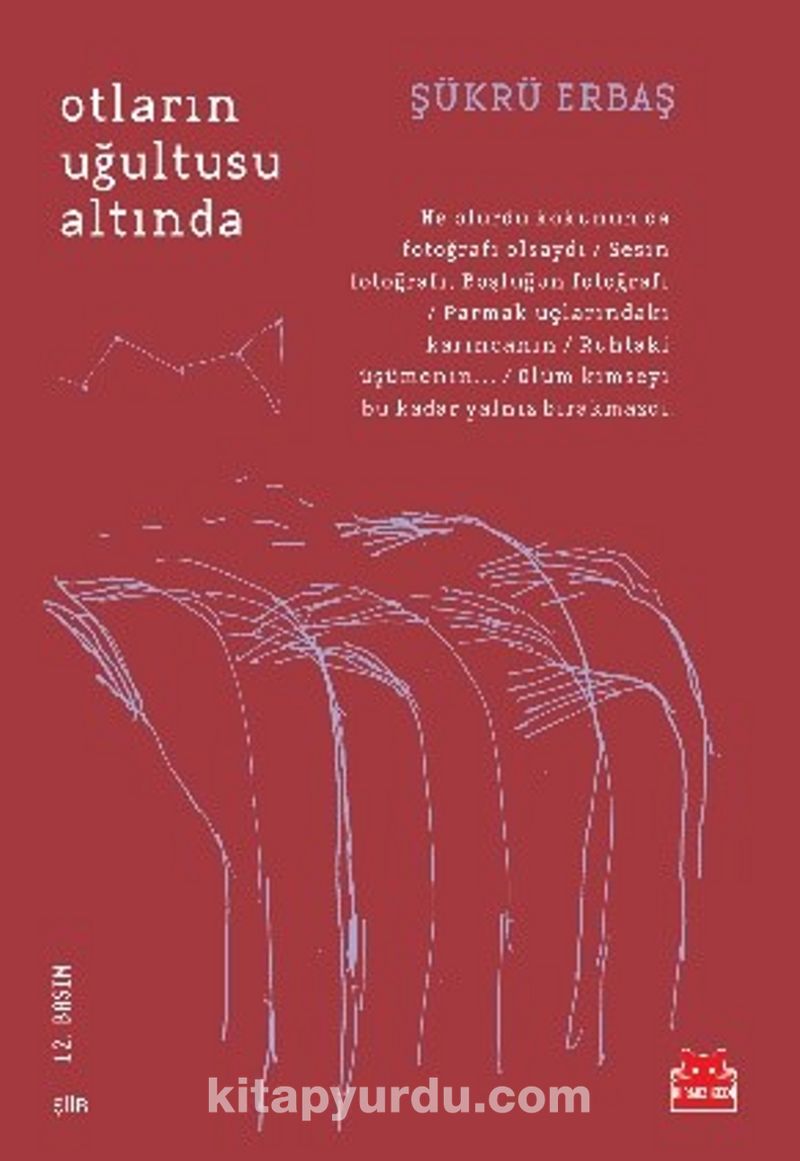 Otların Uğultusu Altında
