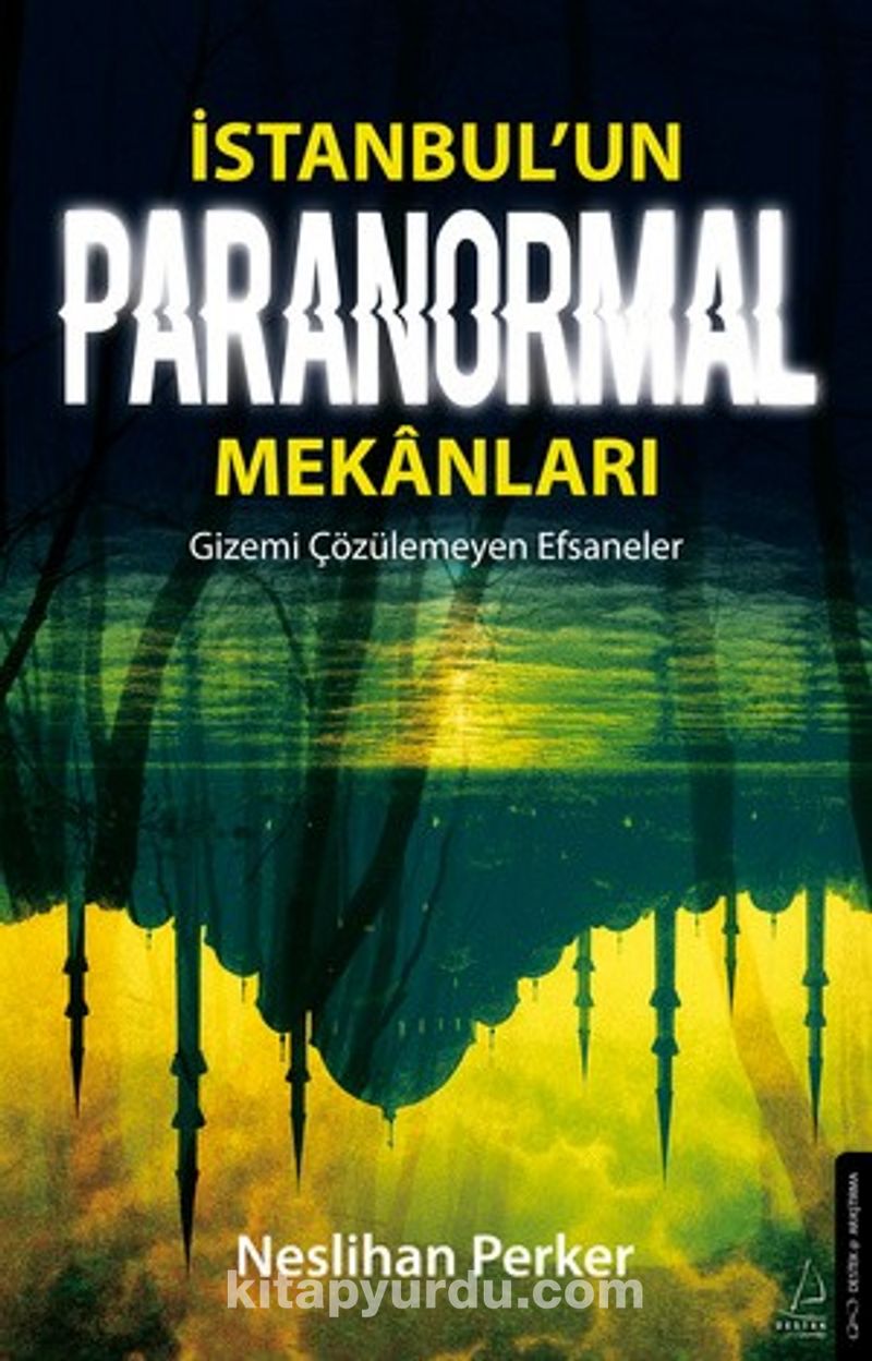 İstanbul’un Paranormal Mekanları