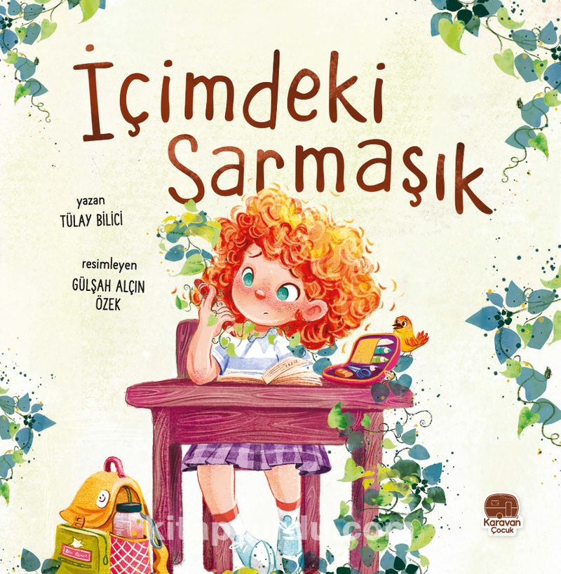 İçimdeki Sarmaşık