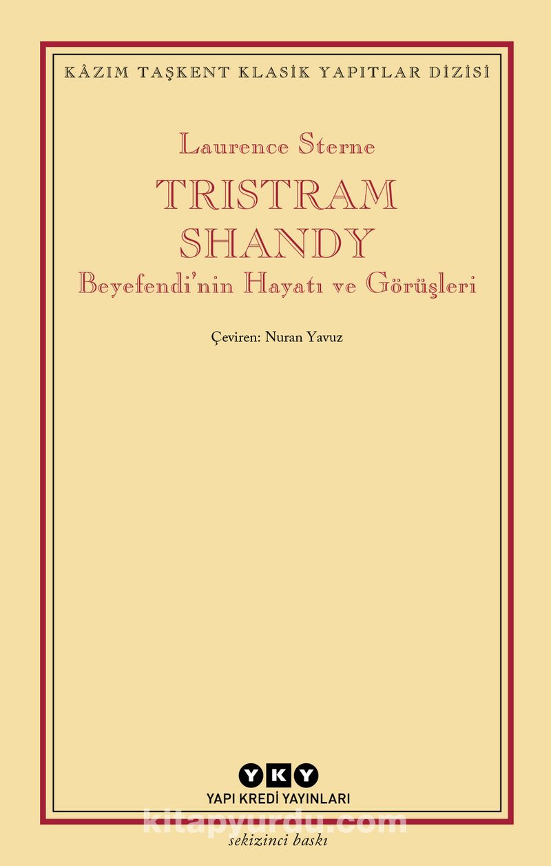 Tristram Shandy Beyefendi'nin Hayatı ve Görüşleri