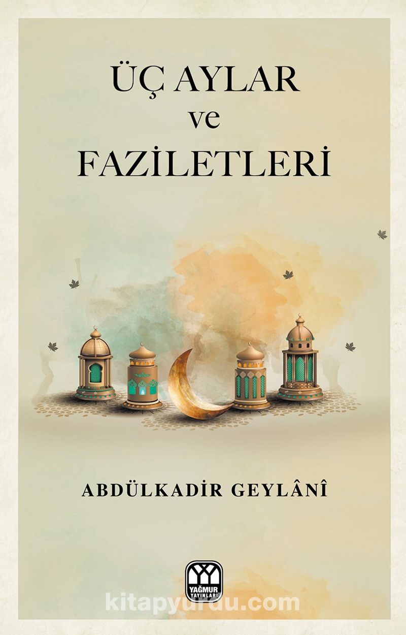 Üç Aylar ve Faziletleri