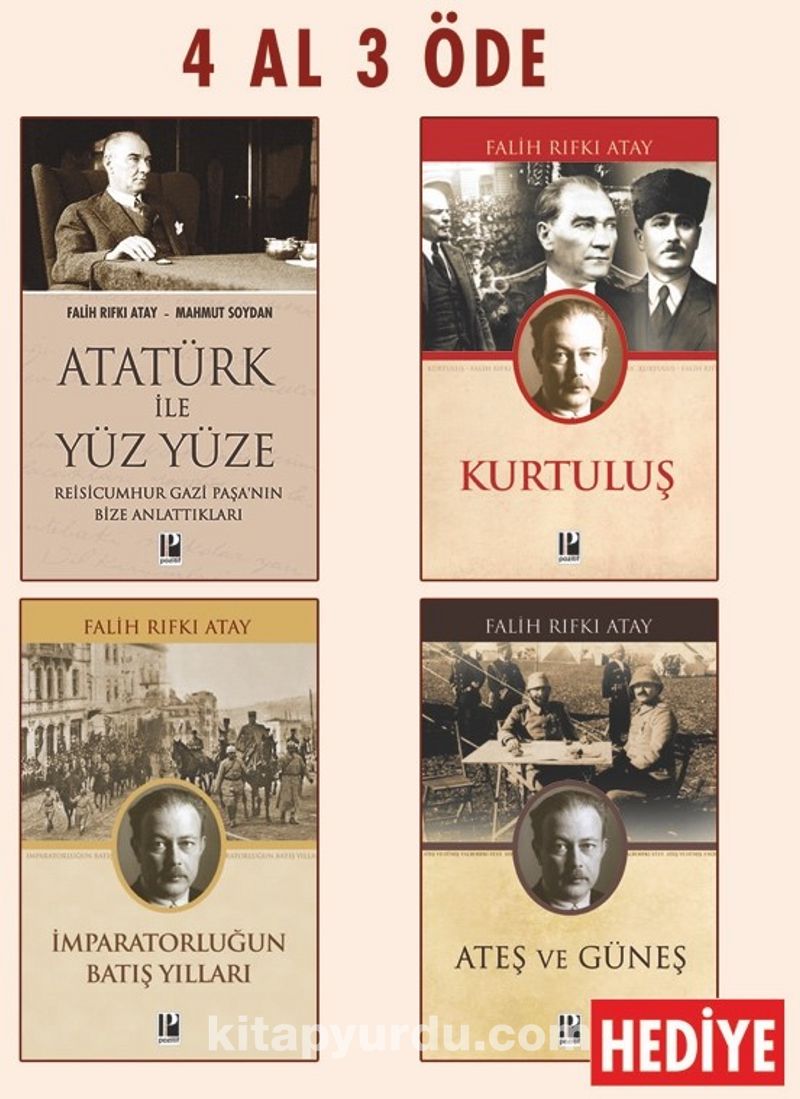 Atatürk İle Yüz Yüze-Kurtuluş-İmparatorluğun Batış Yılları-4 Al 3 Öde Seti 2 (Ateş Ve Güneş Hediye)