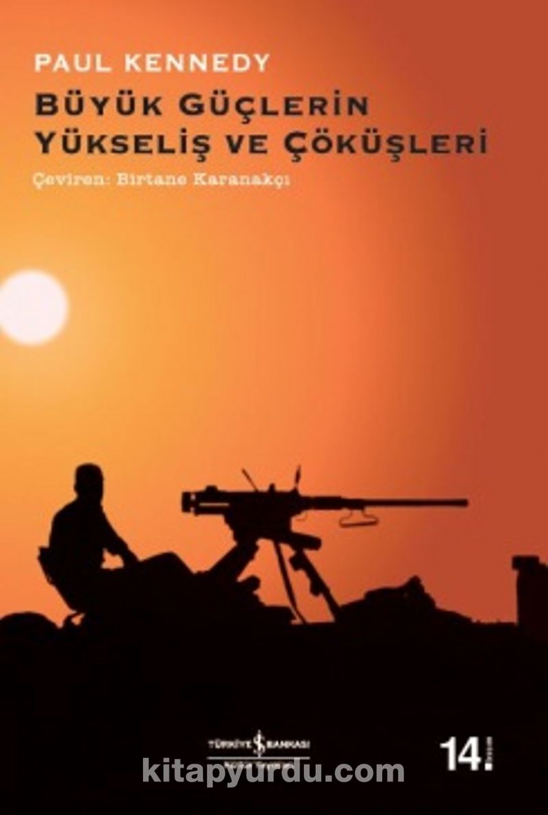 Büyük Güçlerin Yükseliş ve Çöküşleri