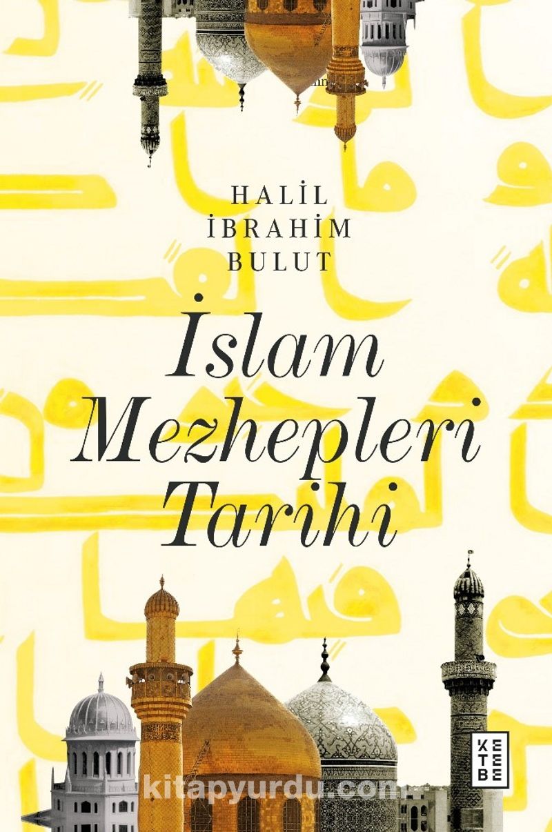 İslam Mezhepleri Tarihi