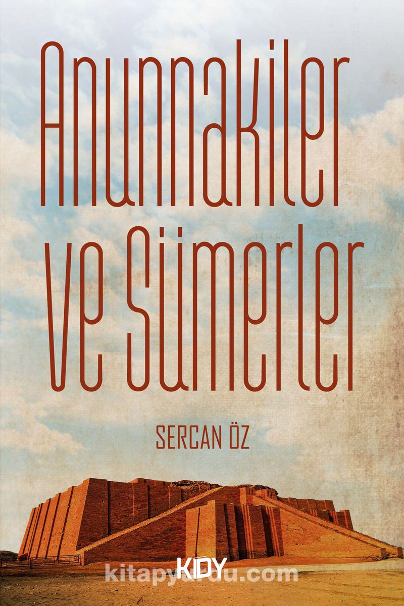 Anunnakiler ve Sümerler