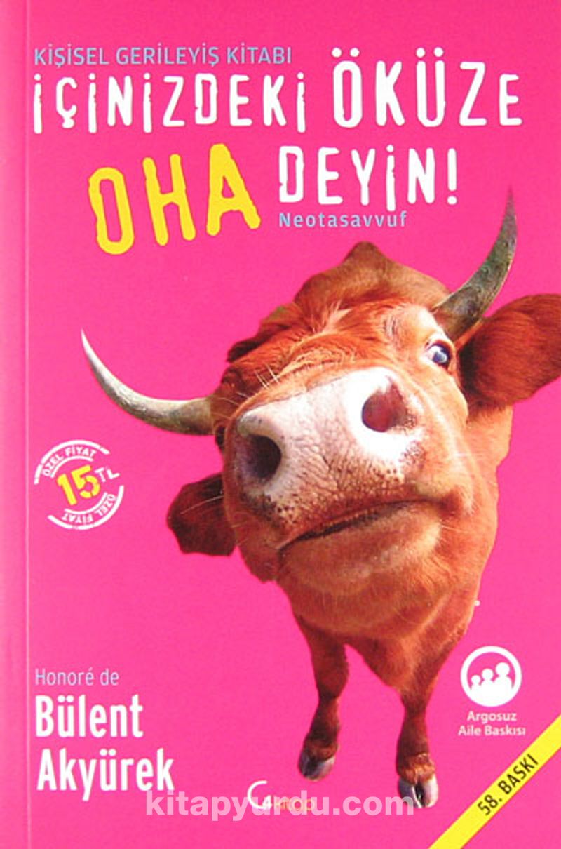 İçinizdeki Öküze Oha Deyin!