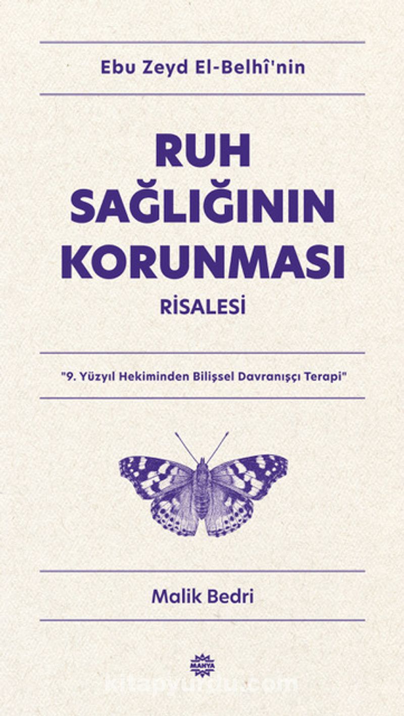 Ebu Zeyd el-Belhî’nin Ruh Sağlığının Korunması Risalesi