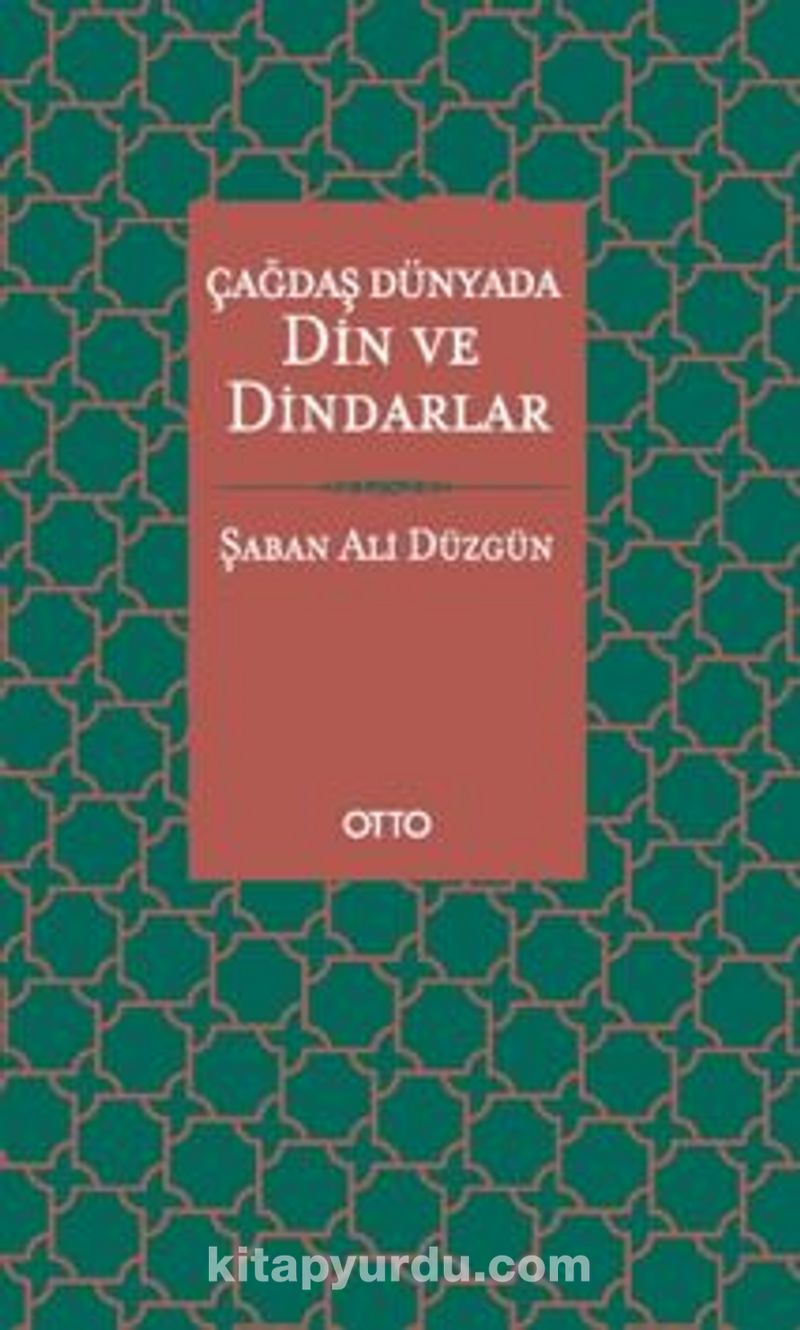 Çağdaş Dünyada Din ve Dindarlar