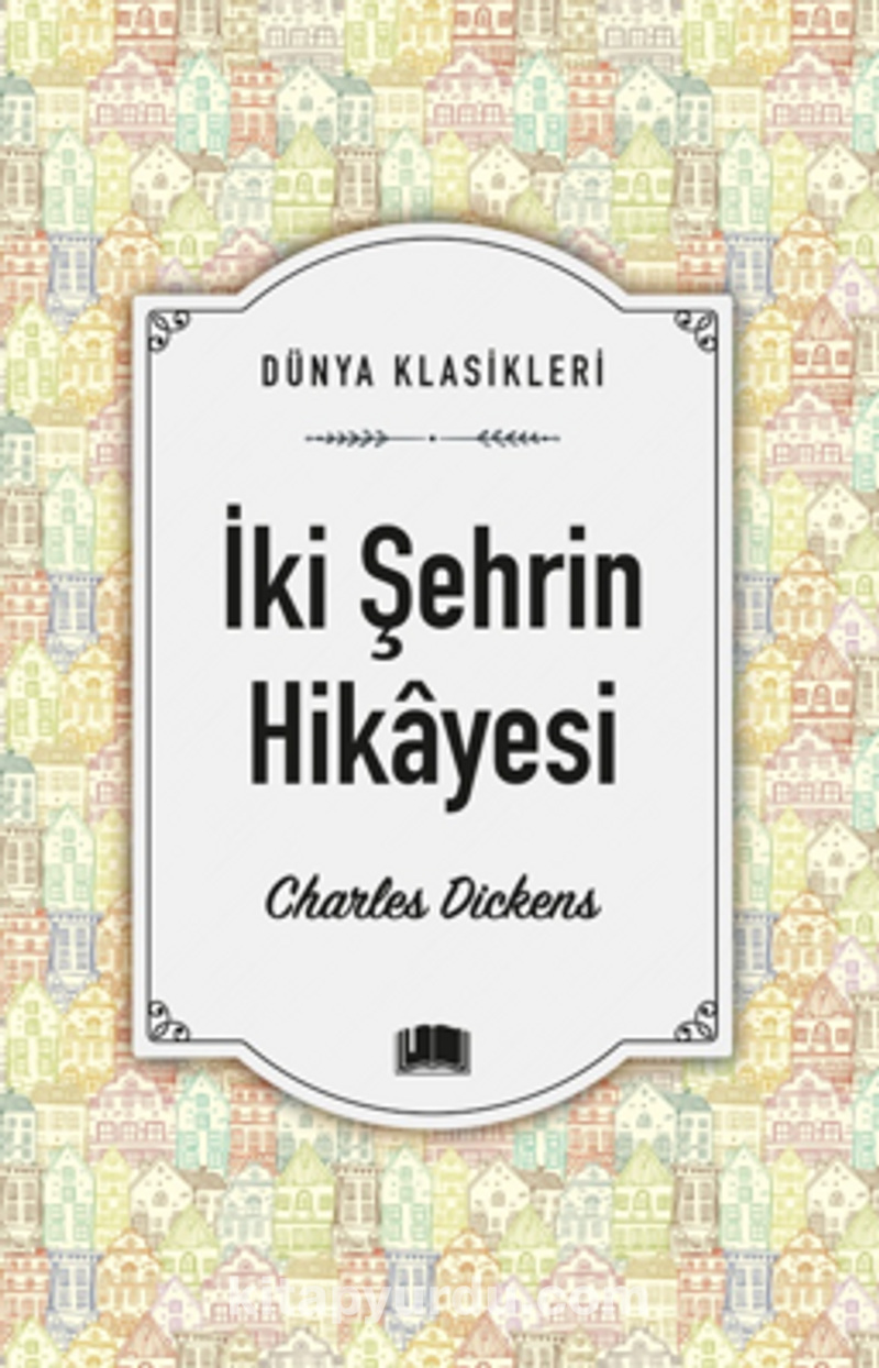 İki Şehrin Hikayesi