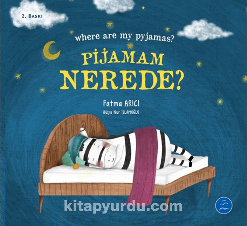 Pijamam Nerede