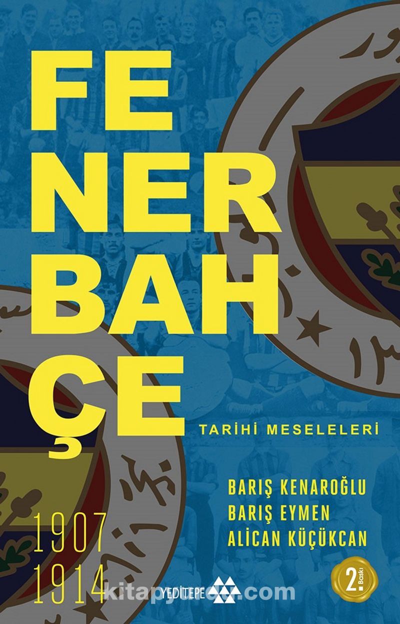Fenerbahçe Tarihi Meseleleri