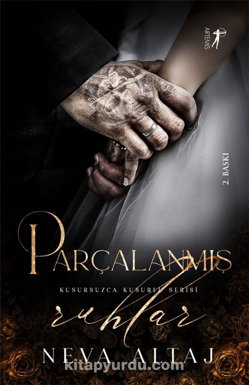 Parçalanmış Ruhlar / Kusursuzca Kusurlu Serisi