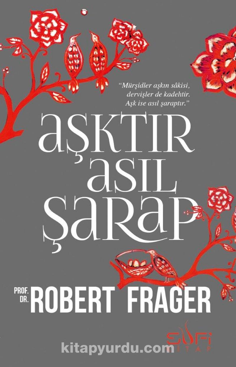 Aşktır Asıl Şarap