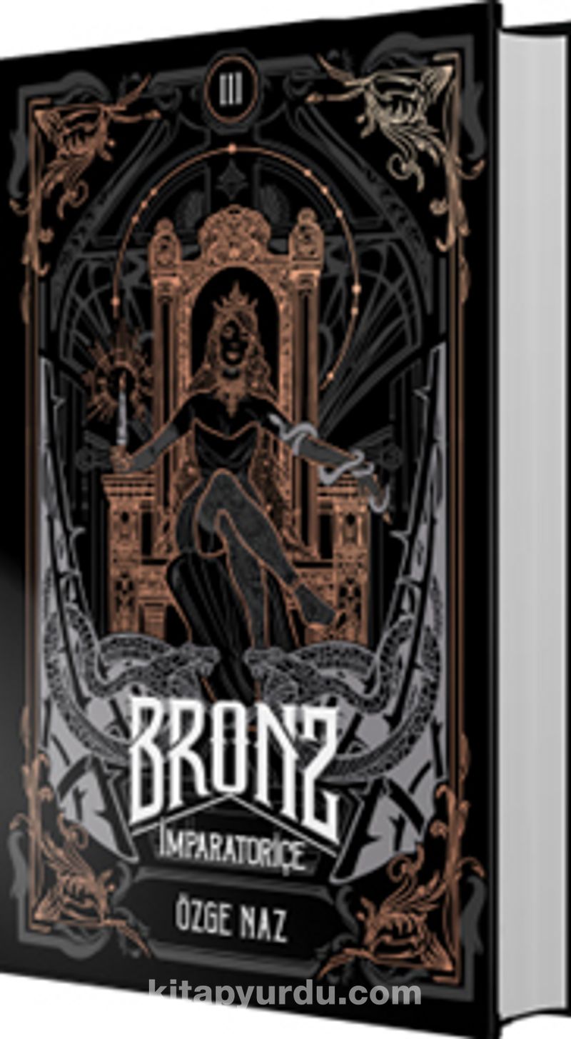 Bronz 3: İmparatoriçe (Ciltli)