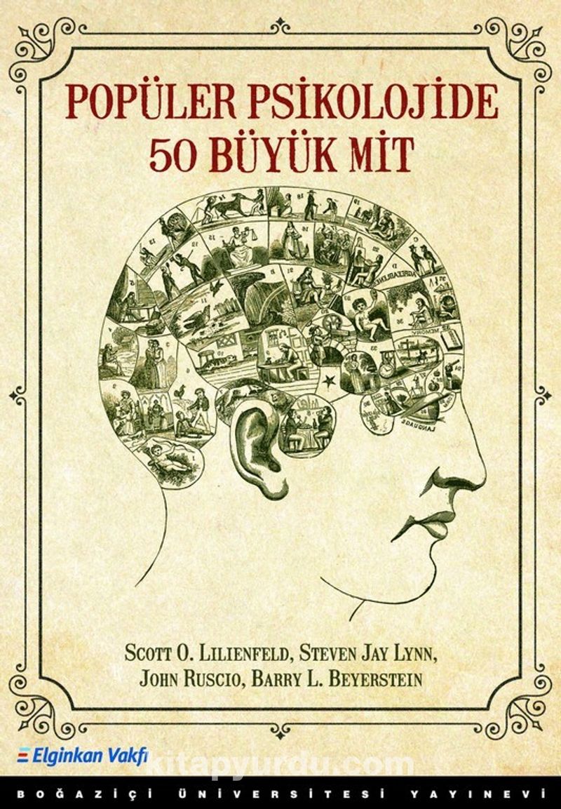 Popüler Psikolojide 50 Büyük Mit