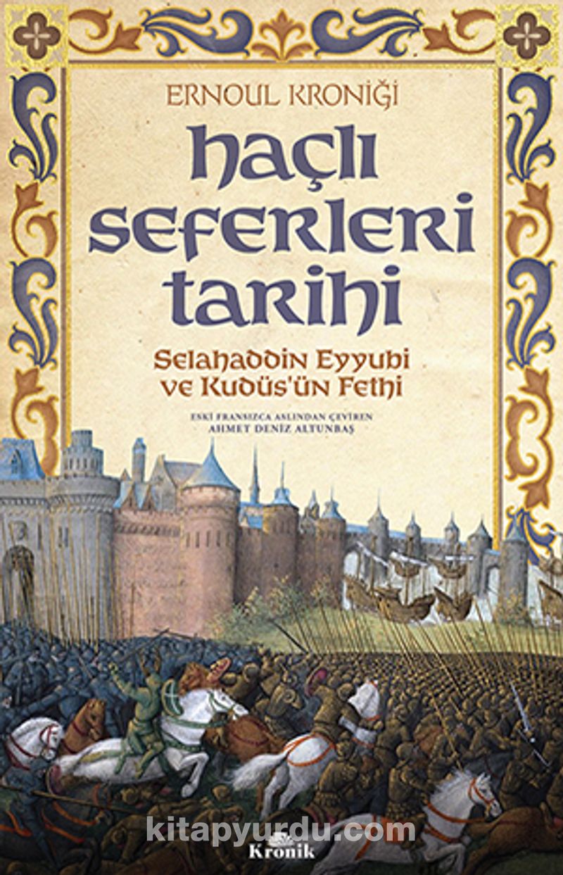 Haçlı Seferleri Tarihi