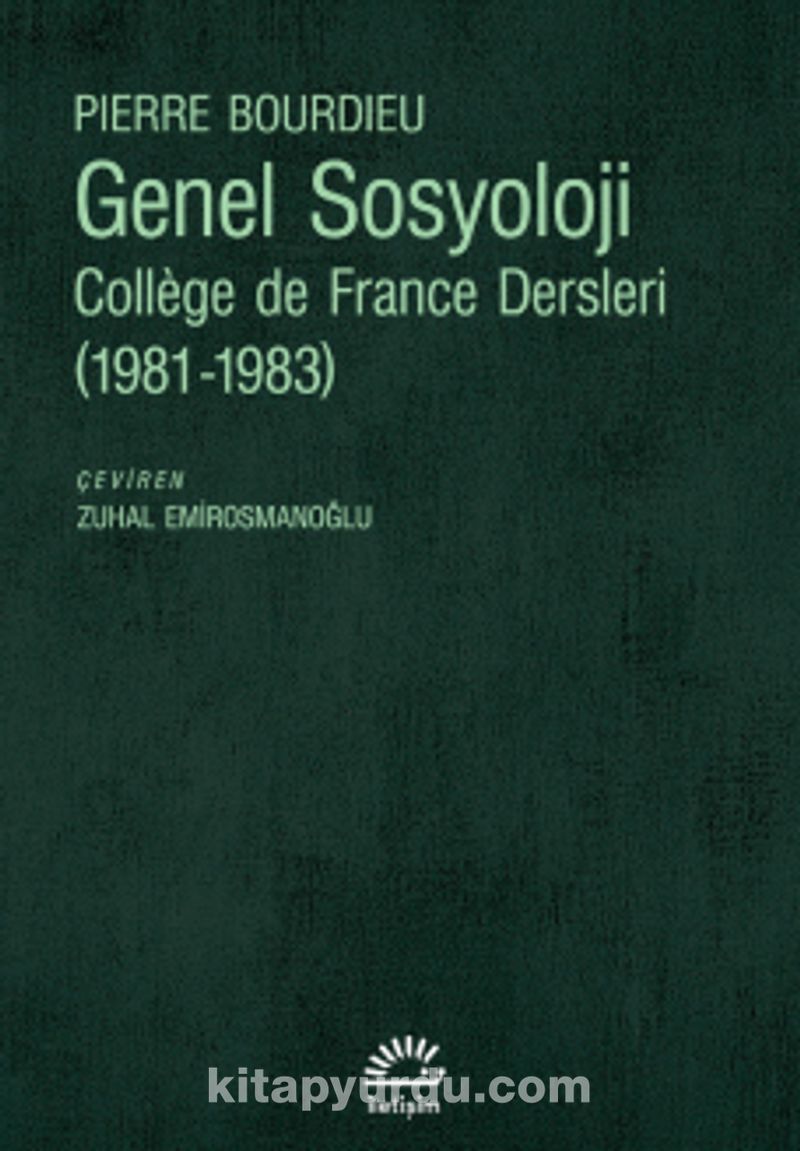 Genel Sosyoloji: Collège de France Dersleri (1981-1983)