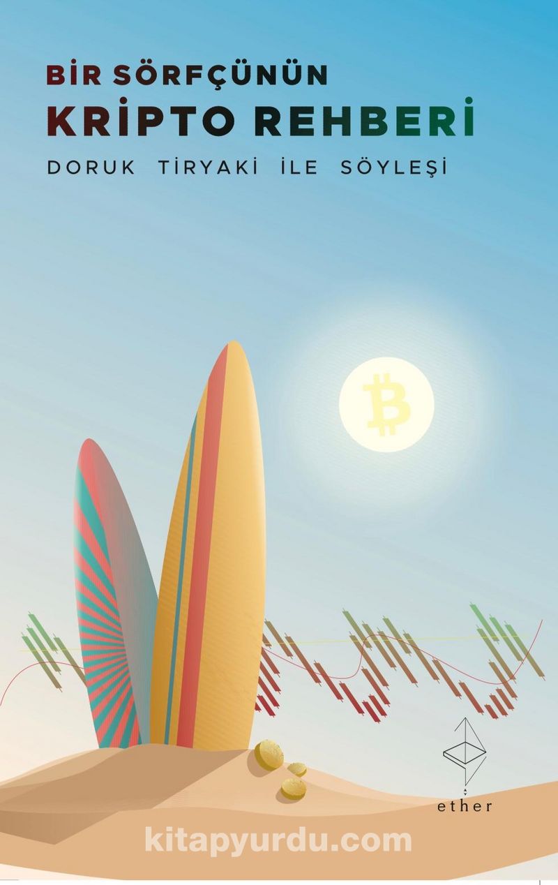 Bir Sörfçünün Kripto Rehberi