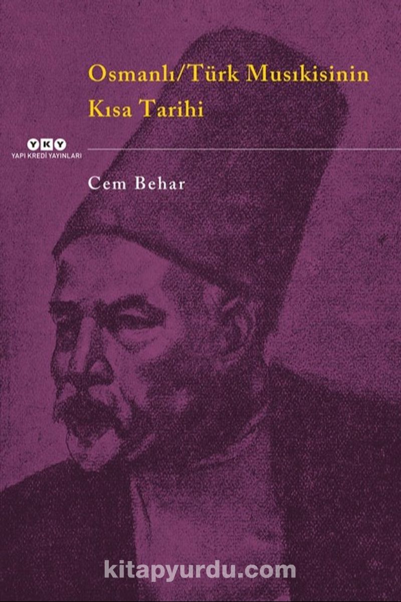 Osmanlı-Türk Musikisinin Kısa Tarihi